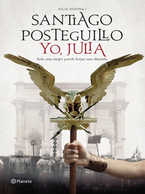 Title details for Yo, Julia by Santiago Posteguillo - Wait list